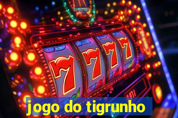 jogo do tigrunho