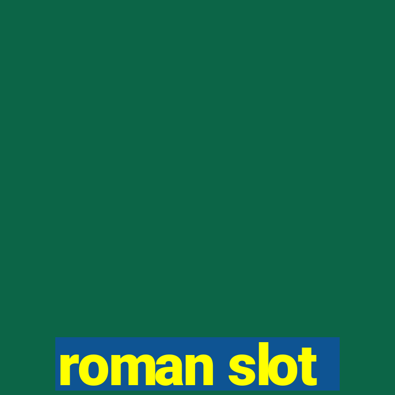 roman slot