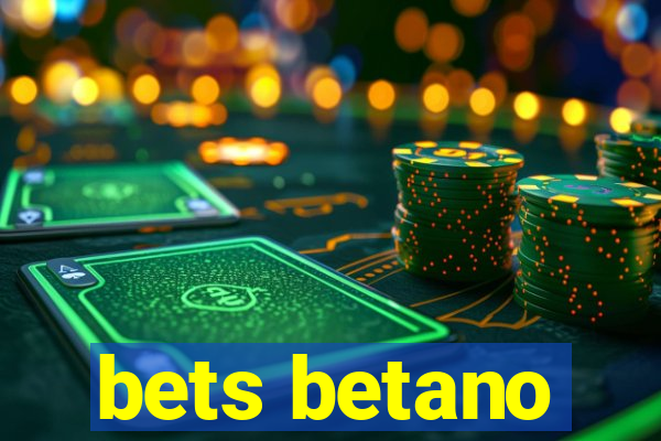 bets betano