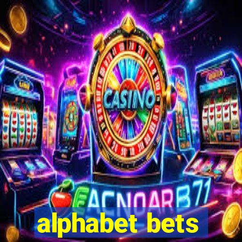 alphabet bets