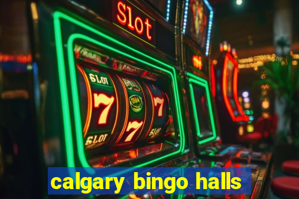 calgary bingo halls