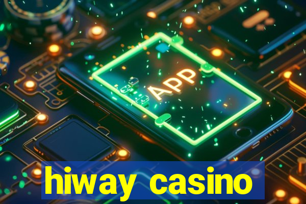 hiway casino