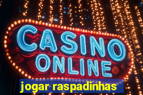 jogar raspadinhas