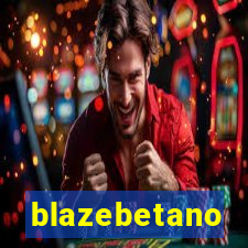 blazebetano