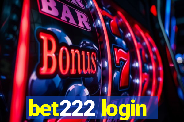 bet222 login