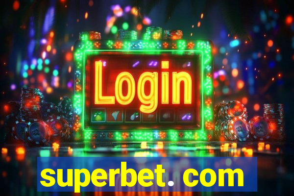 superbet. com