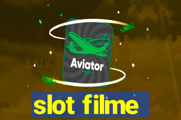 slot filme