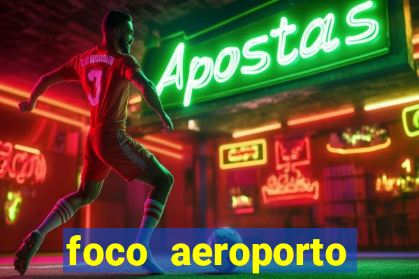 foco aeroporto santos dumont