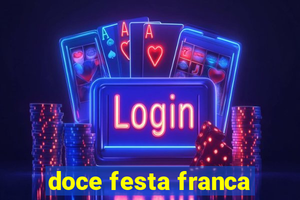 doce festa franca