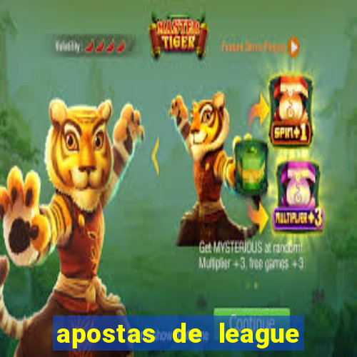 apostas de league of legends