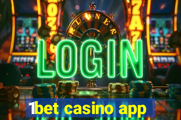 1bet casino app