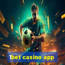 1bet casino app