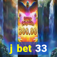 j bet 33