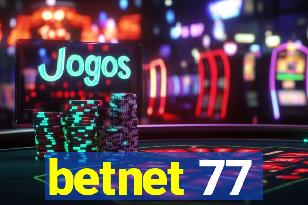 betnet 77