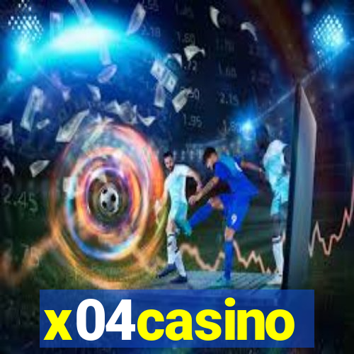 x04casino