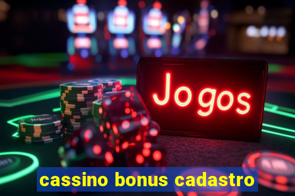 cassino bonus cadastro