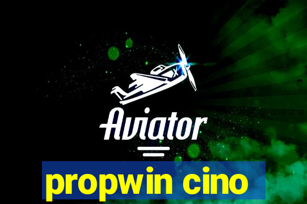 propwin cino