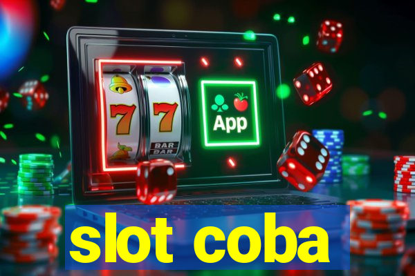 slot coba