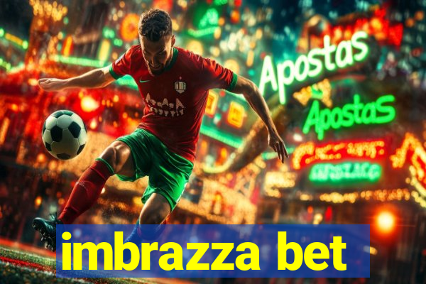 imbrazza bet