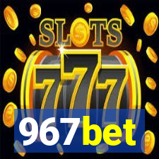 967bet