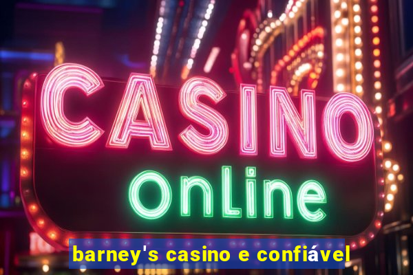 barney's casino e confiável