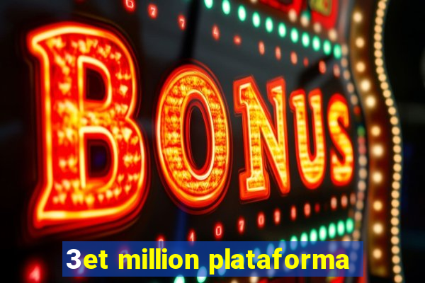 3et million plataforma