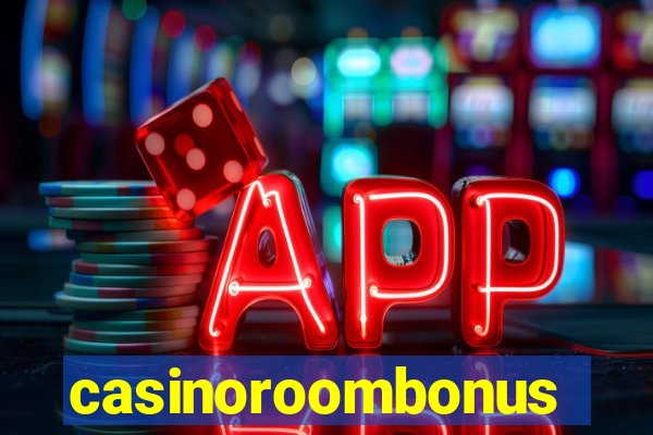 casinoroombonus