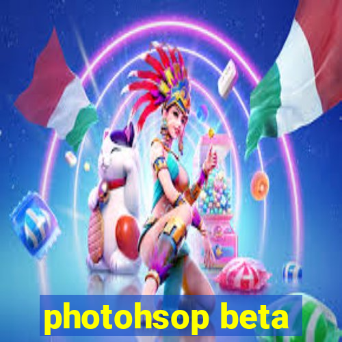 photohsop beta