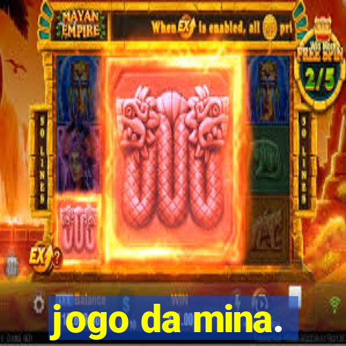 jogo da mina.