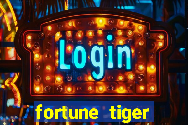 fortune tiger cassino -456bet