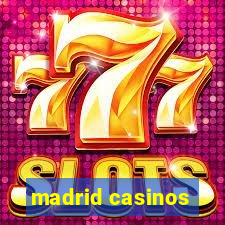 madrid casinos