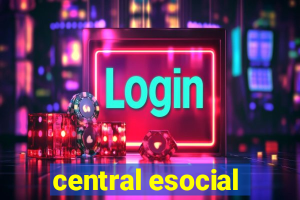 central esocial