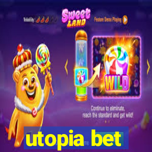 utopia bet