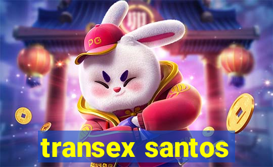 transex santos