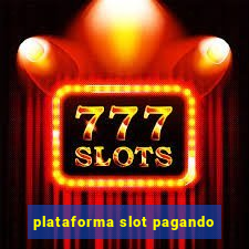 plataforma slot pagando