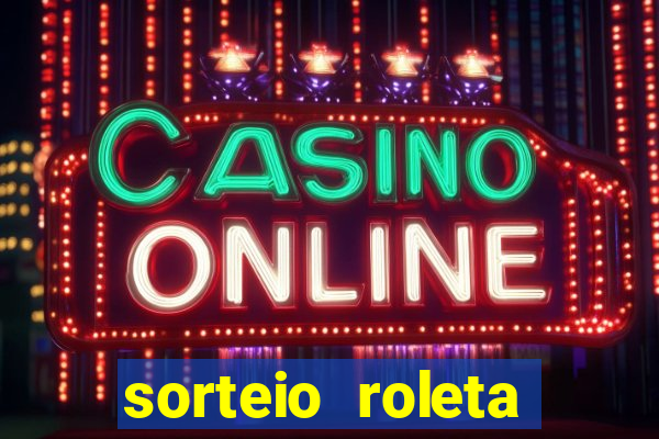 sorteio roleta numeros 1 a 100