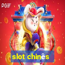 slot chinês