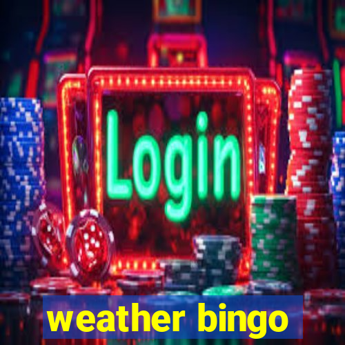 weather bingo