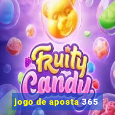 jogo de aposta 365