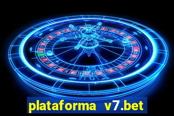 plataforma v7.bet paga mesmo