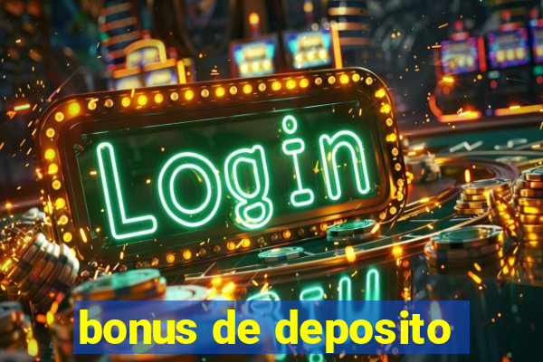 bonus de deposito