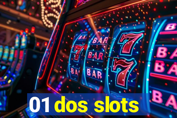 01 dos slots