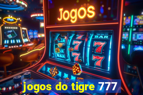 jogos do tigre 777