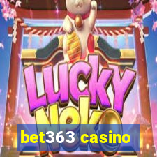 bet363 casino