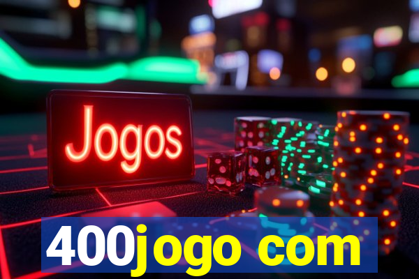 400jogo com