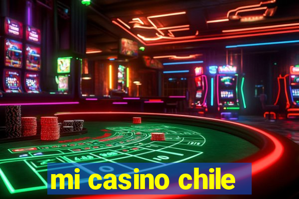 mi casino chile