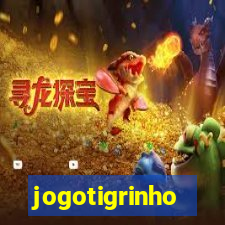 jogotigrinho