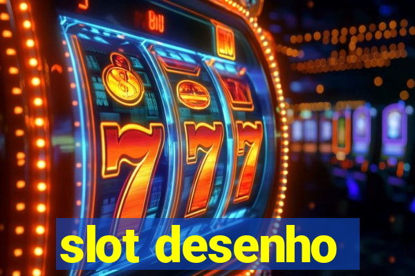 slot desenho