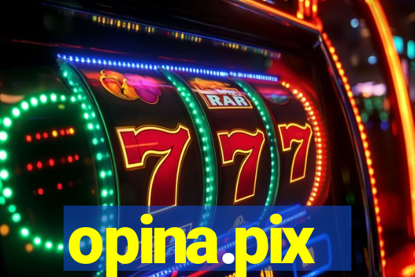 opina.pix