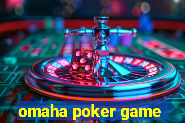 omaha poker game